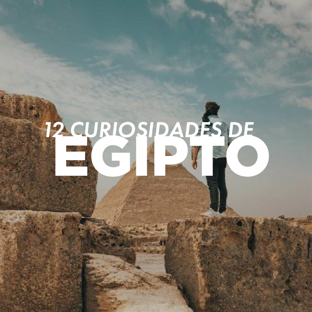 12 curiosidades de egipto