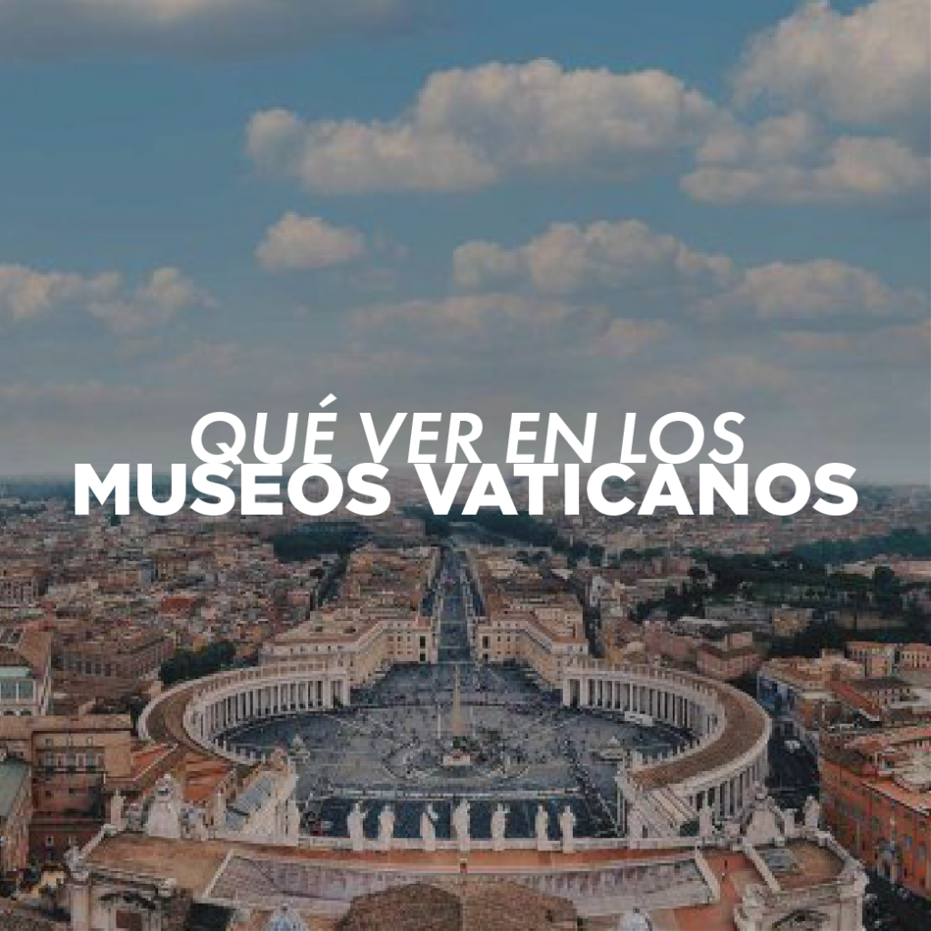 que ver en los museos vaticanos